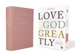 Clearance sale 2024! NET, Love God Greatly Bible, Cloth over Board, Pink, Comfort Print: A SOAP Method Study Bible for Women Hardcover (Copy)